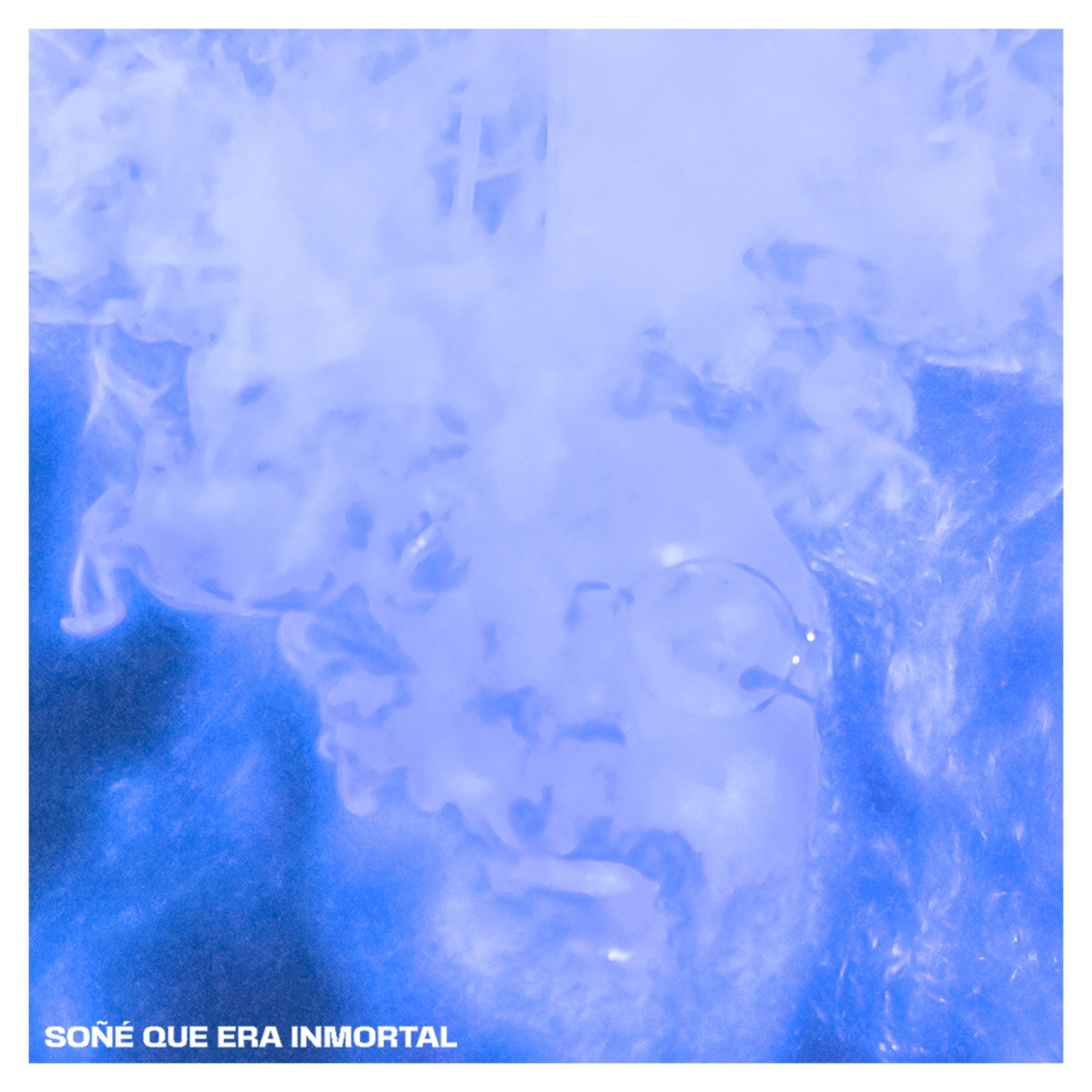 Soñé Que Era Inmortal - Single