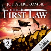The First Law 2: Die Klingen-Saga 1.2 - Joe Abercrombie
