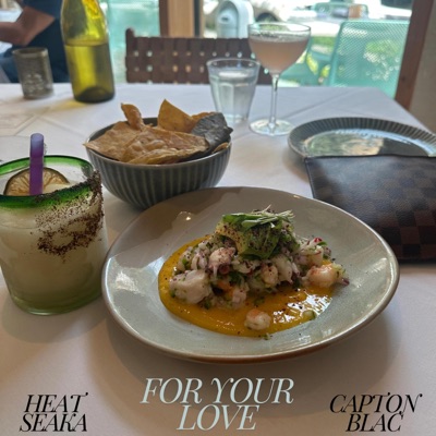 for your love (feat. Heat Seaka) - Single