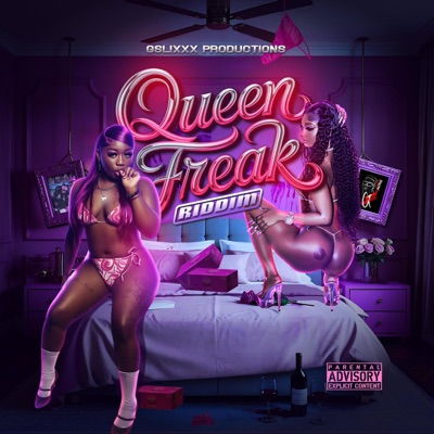Queen Freak Riddim