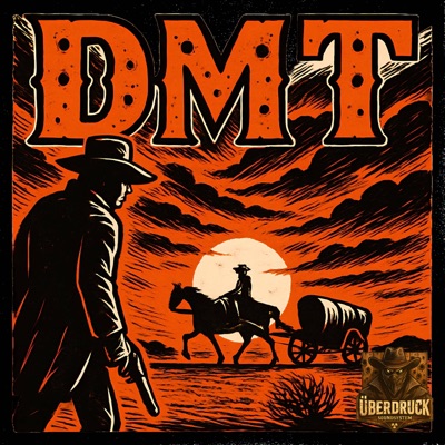 _DMT_ (DeadMan'sTekno) - Single