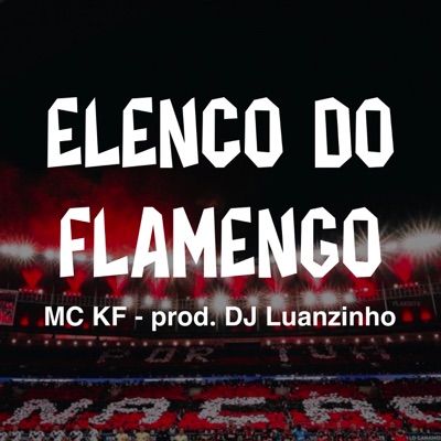 Elenco Do Flamengo - Single