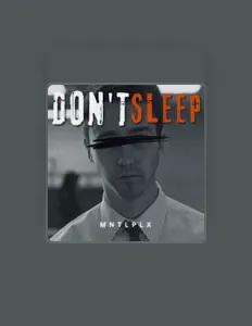 Mntlplx सुनें, म्यूज़िक वीडियो देखें, बायो पढ़ें, दौरे की तारीखें और बहुत कुछ देखें!