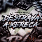 Destrava a Xereca - Single