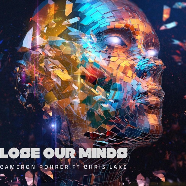 Lose Our Minds
