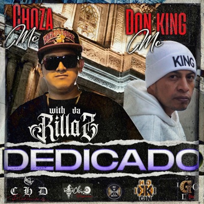 Choza mc (Dedicado) (feat. Don King) - Single