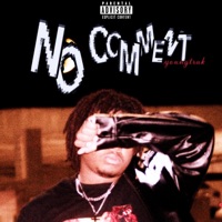 No Comment - Single - YoungTrak!