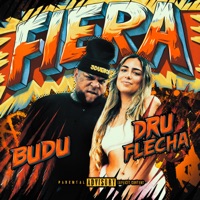 Fiera - Single - Dru Flecha & BUDU