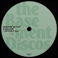 Up for It All - Single - Duwayne Motley & Kelli Sae