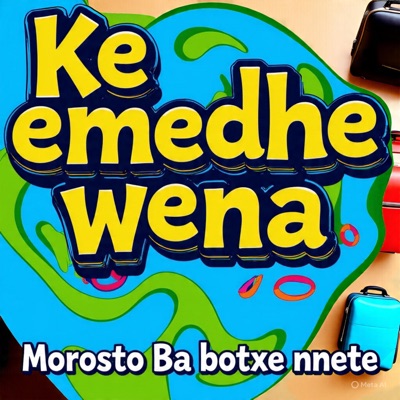 Morosto Ba Botxe nnete - Ke Emedhe Wena (feat. T Man De Cooker & Masesi)