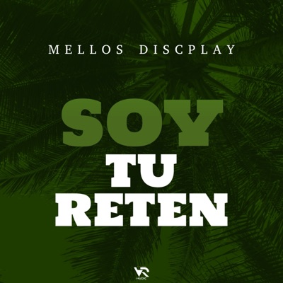 Soy Tu Reten (feat. Stiven La Voz & VRMusic) - Single