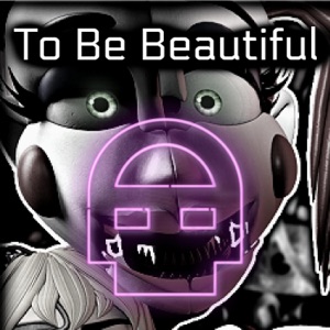 To Be Beautiful - Single