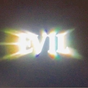 EVIL