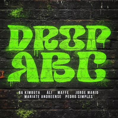 Drop Abc (feat. Pedro Simples) - Single
