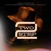 2 STEP (feat. Charmeka Joquelle)