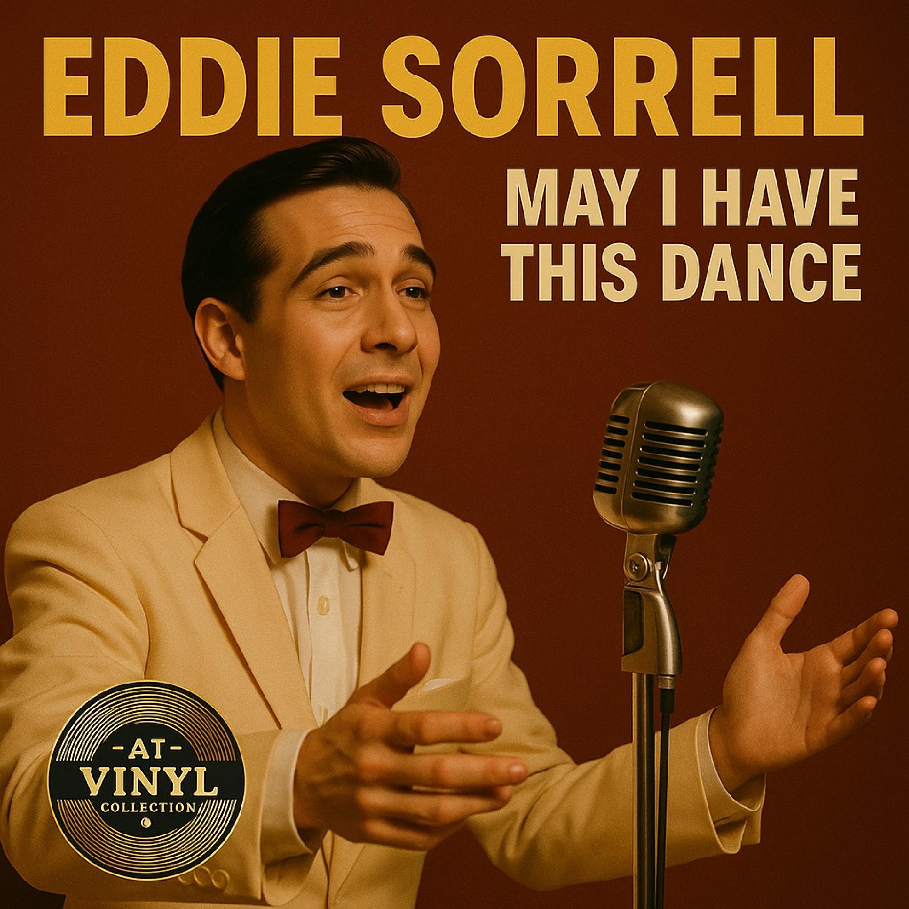 Eddie Sorrell (May I Have This Dance) - Single