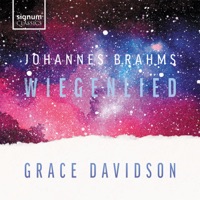 Brahms: 5 Lieder, Op. 49: No. 4, Wiegenlied - Single - Grace Davidson & Libby Burgess
