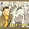 Bulamadim