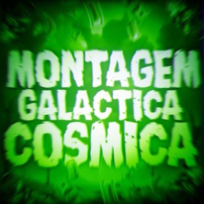 MONTAGEM GALÁCTICA CÓSMICA (Speed Up) [feat. American Media] - Single