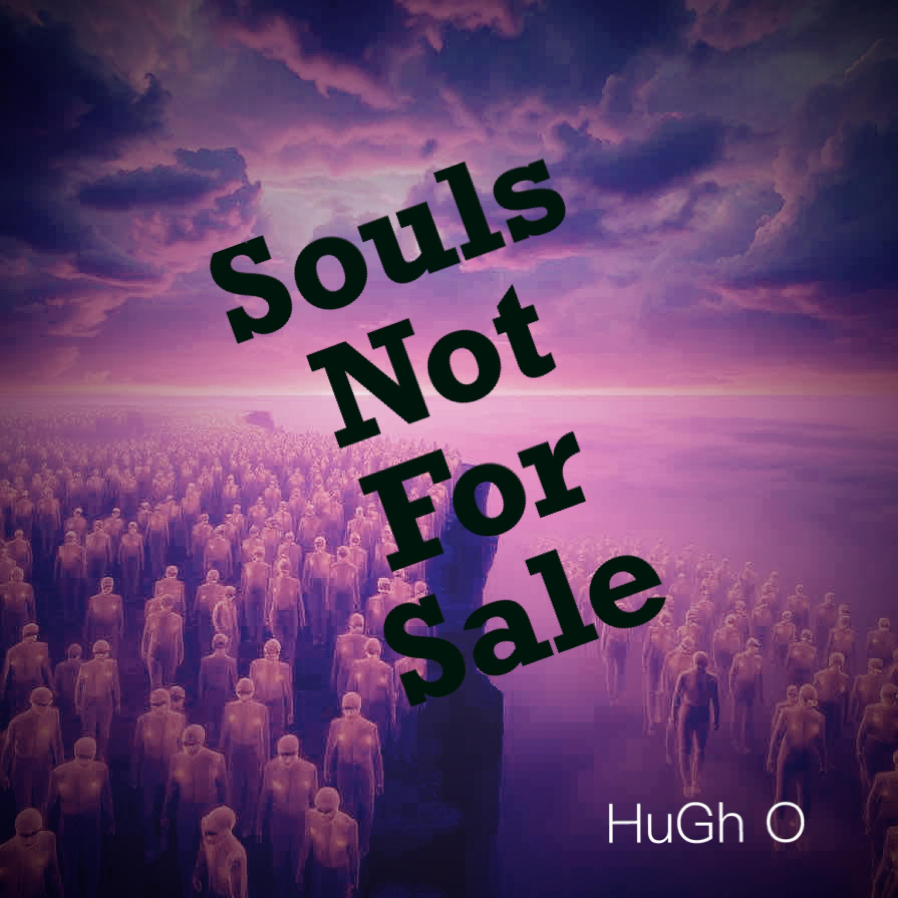 Souls not for sale - Single