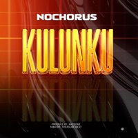 Kulunku - Single - Nochorus