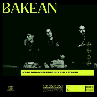 Bakean (feat. Watsu & Los Payos) - Single