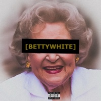 Betty White - Single - Nizzy$