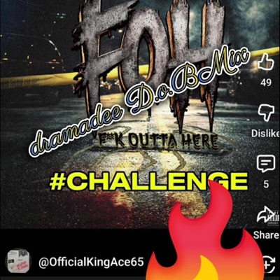 Fuck out Here Challenge - Single