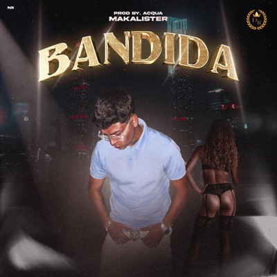 BANDIDA - Single