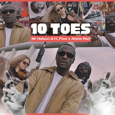 10 Toes (Extended) [feat. Abbie Riot] - Single