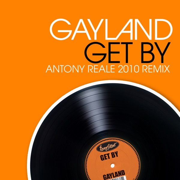 Get by: Antony Reale 2010 Remixes - EP