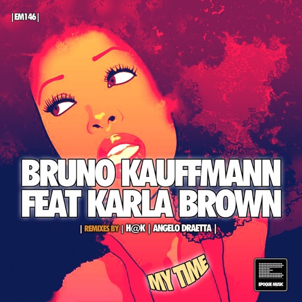 My Time Remixes - Single