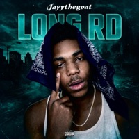 LONG RD (STILL CARRY ON) - Single - Jayythegoat