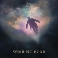 Wish me Dead - Single - YE360