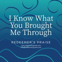 I Know What You Brought Me Through