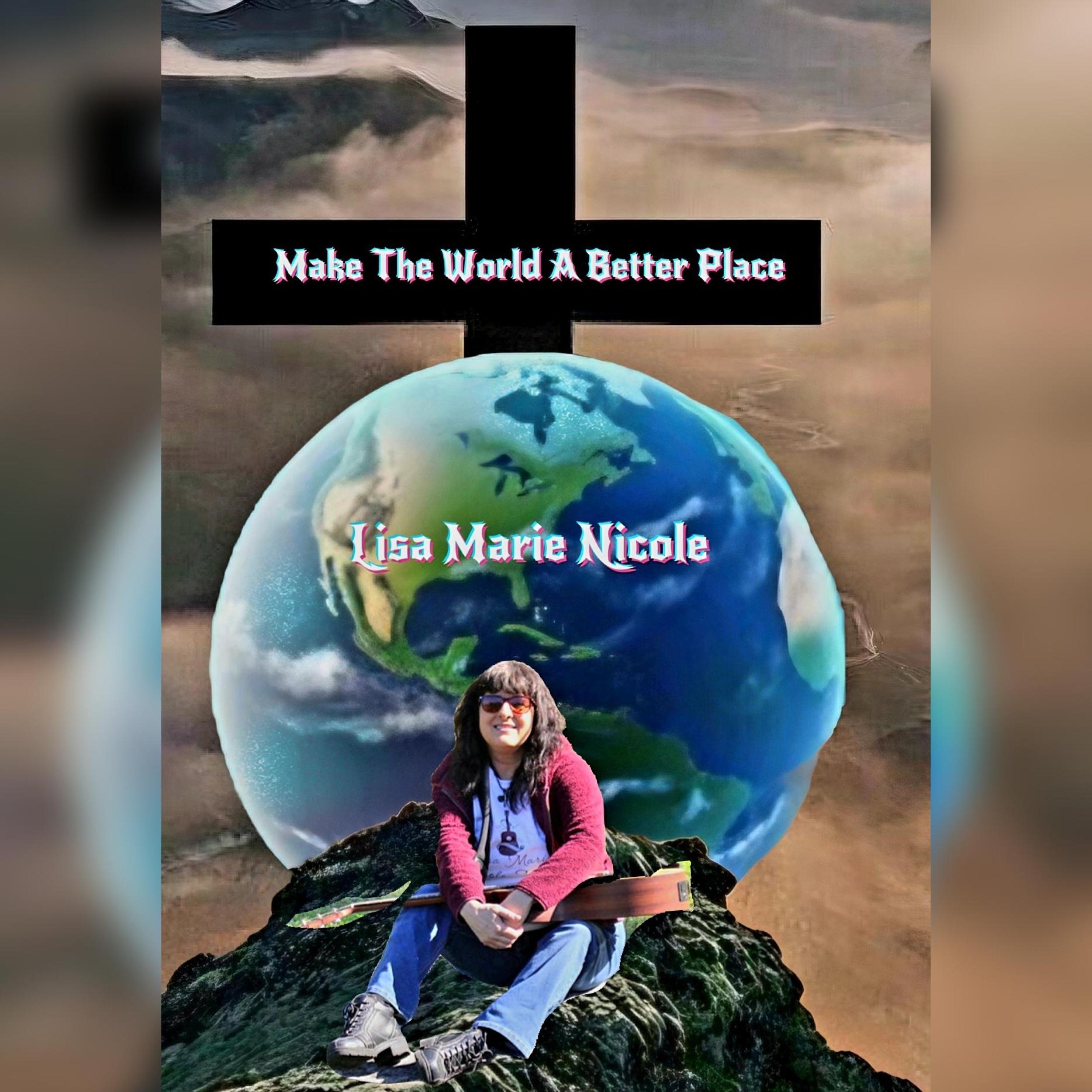 Make The World A Better Place - Single