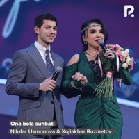 Ona bola suhbati - Single - Nilufar Usmonova & Xojiakbar Ruzmetov