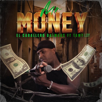 Mr Money (feat. Tamy Loy) - Single