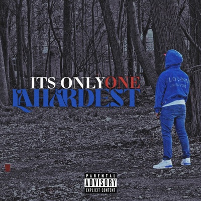 Its Only One Lahardest