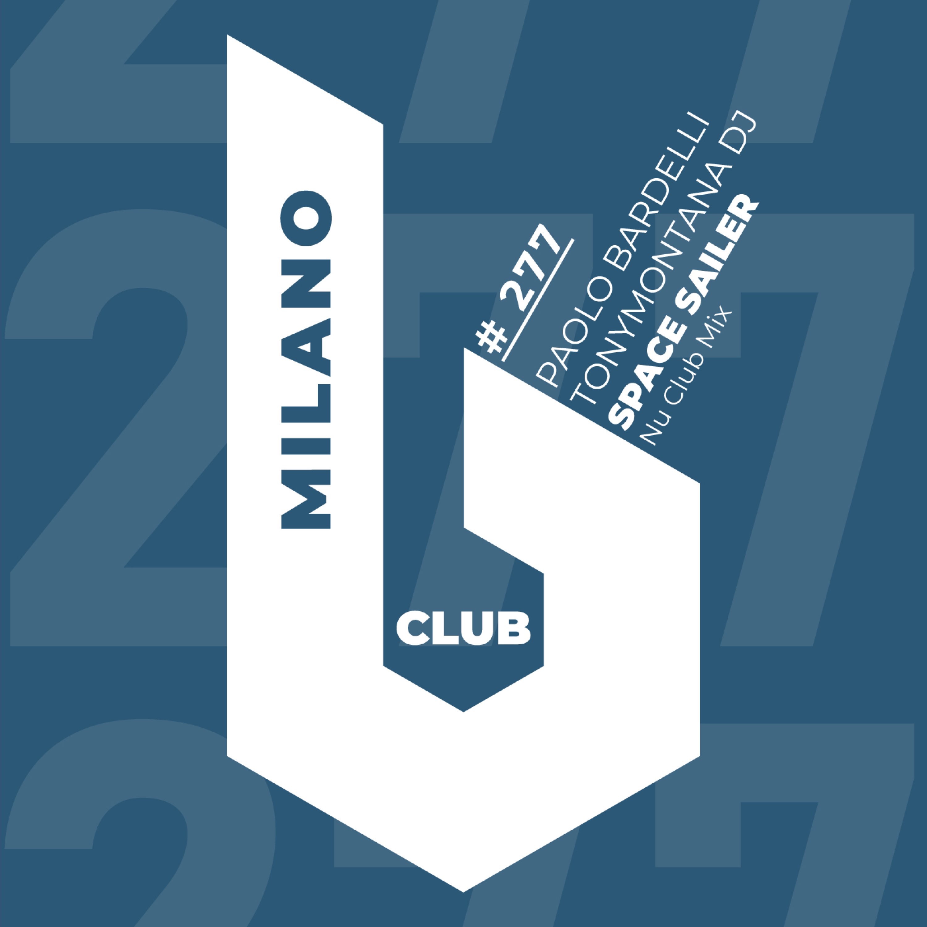 Paolo Bardelli, TonyMontana Dj - Space Sailer (Nu Club Mix)