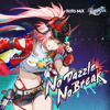 No Dazzle, No Break (feat. Reol) - HOYO-MiX