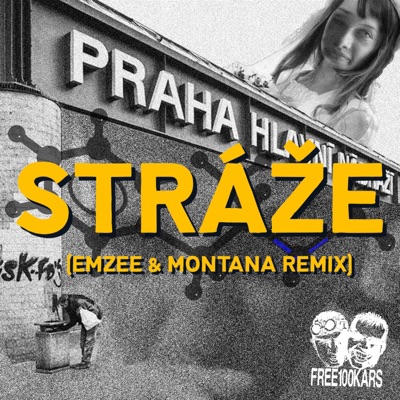 Stráže (EmZee & Montana Remix) - Single