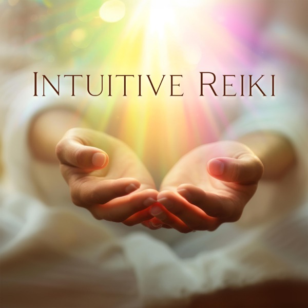 Intuitive Reiki: Reiki Meditation for Intuitive Guidance
