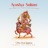 Ayushya Suktam for Long Life, Health and Happiness