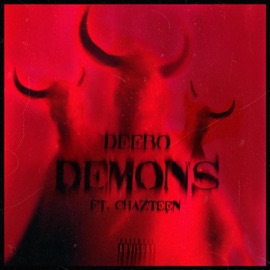 DEMONS (feat. Chazteen) Deebo