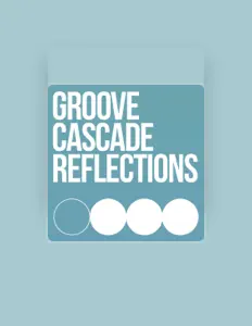 Écoutez Groove Cascade, regardez des vidéoclips, lisez la biographie, consultez les dates de tournée et plus encore !