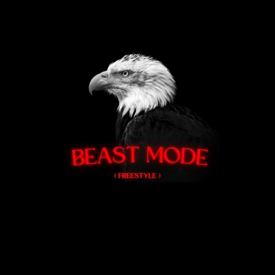 Beast Mode (Freestyle) [feat. Bugzy_q] - Single