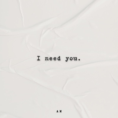 I need you - Single