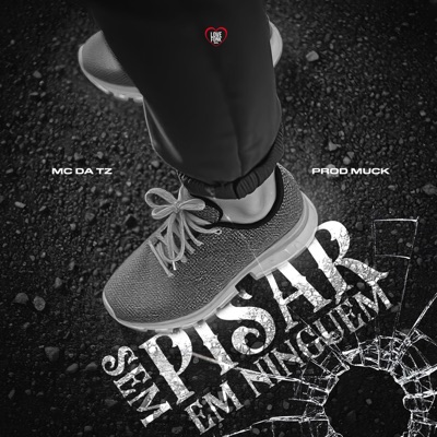 Sem Pisar Em Ninguém - Single