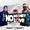 No Money No Love